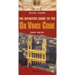 The definitive guide to da vinci code - paris walks, edition en langue anglaise The definitive guide to da vinci code - paris walks, edition en langue anglaise