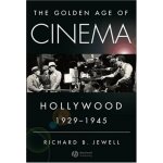 The golden age of cinema: hollywood 1929 - 1945
