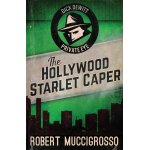 The hollywood starlet caper