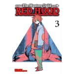 Hunters guild: red hood, vol. 3 Hunters guild: red hood, vol. 3