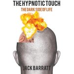 The hypnotic touch