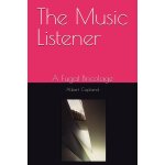 The music listener: a fugal bricolage