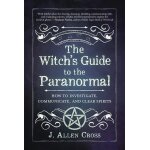 The witch's guide to the paranormal