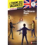 The wizards' night - de la 4e a la 3e 13 - 14 ans