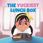 The yuckiest lunch box The yuckiest lunch box