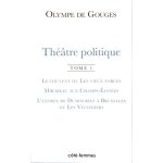 Th��tre politique - tome 1, le couvent ou les voeux forc�s - mirabeau aux champs - elys�es - l'entr�e ...