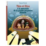 Th�o et elisa a la poursuite de la grande baignoire blanche