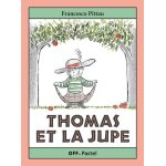 Thomas et la jupe