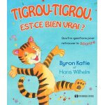 Tigrou - tigrou, est - ce bien vrai ? - quatre questions pour retrouver le sourire