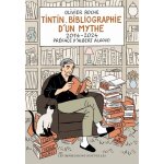 Tintin - bibliographie d'un mythe 2014 - 2024