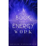 A tiny book about energy work