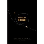 Tiny truths journal