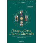 Le tirage en croix du tarot de marseille
