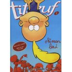 Titeuf tome 1 - chimen lavi - edition en cr�ole antillo - guyanais