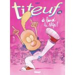 Titeuf - tome 15 - a fond le slip