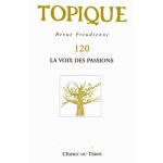 Topique n 120, septembre 20 - la voix des passions