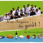 Les toqu�s du go�t ! en puy - de - d�me