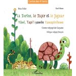 La tortue, le tapir et le jaguar - conte wayapi de guyane