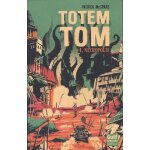 Totem tom tome 1 - n�cropolis