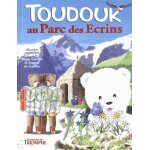Toudouk au parc des ecrins