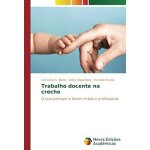 Trabalho docente na creche