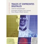 Traces et empreintes digitales - trait� de dactyloscopie