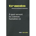 Trac�s hors - s�rie 2009 - a quoi servent les sciences humaines (1)