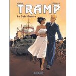 Tramp - tome 8 - la sale guerre Tramp - tome 8 - la sale guerre