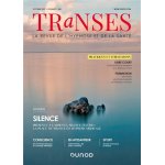 Transes n. 9 - octobre 2019 - silence