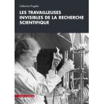 Les travailleuses invisibles de la recherche scientifique