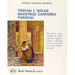Tristan e isolde - maestros cantores / parsifal / recueil