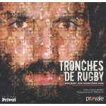 Tronches de rugby - 2008 - 2009, une saison pour elles