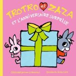 Trotro et zaza - trotro et zaza et l'anniversaire surprise