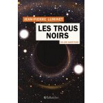 Les trous noirs en 100 questions