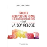 Trouver mon poids de forme grâce a la sophrologie Trouver mon poids de forme grâce a la sophrologie