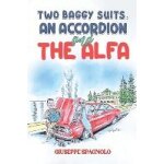 Two baggy suits, an accordion and the alfa