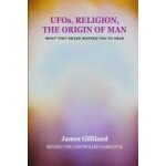Ufos, religion, the origin of man