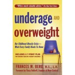 Underage and overweight: our childhood obesity crisis: what every family needs to know