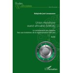 Union montaire ouest - africaine (umoa) - le commissariat aux comptes face aux evolutions de la rglementatio ...