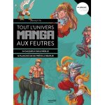 Tout l'univers manga aux feutres - 24 calques a taille réelle - 16 planches de bd prêtes a remplir Tout l'univers manga aux feutres - 24 calques a taille réelle - 16 planches de bd prêtes a remplir