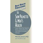 User's guide to saw palmetto & men's health