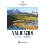 Val d'azun - 14 balades & randonnes