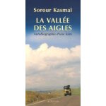 La vall�e des aigles - autobiographie d'une fuite