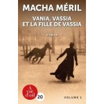 Vania, vassia et la fille de vassia - 2 volumes Vania, vassia et la fille de vassia - 2 volumes