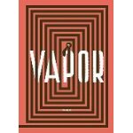 Vapor Vapor