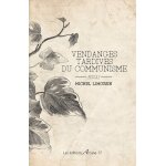 Vendanges tardives du communisme