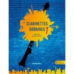 Veret emilien clarinettes urbaines 1 Veret emilien clarinettes urbaines 1