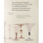 Verres d'usage et d'apparat, de la renaissance au xixe siècle - la collection du mesnil au musée des ... Verres d'usage et d'apparat, de la renaissance au xixe siècle - la collection du mesnil au musée des ...