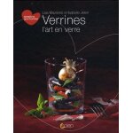 Verrines l'art en verre Verrines l'art en verre