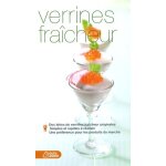 Verrines fraîcheur Verrines fraîcheur